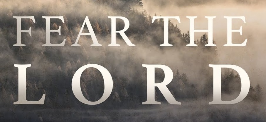 fear the Lord